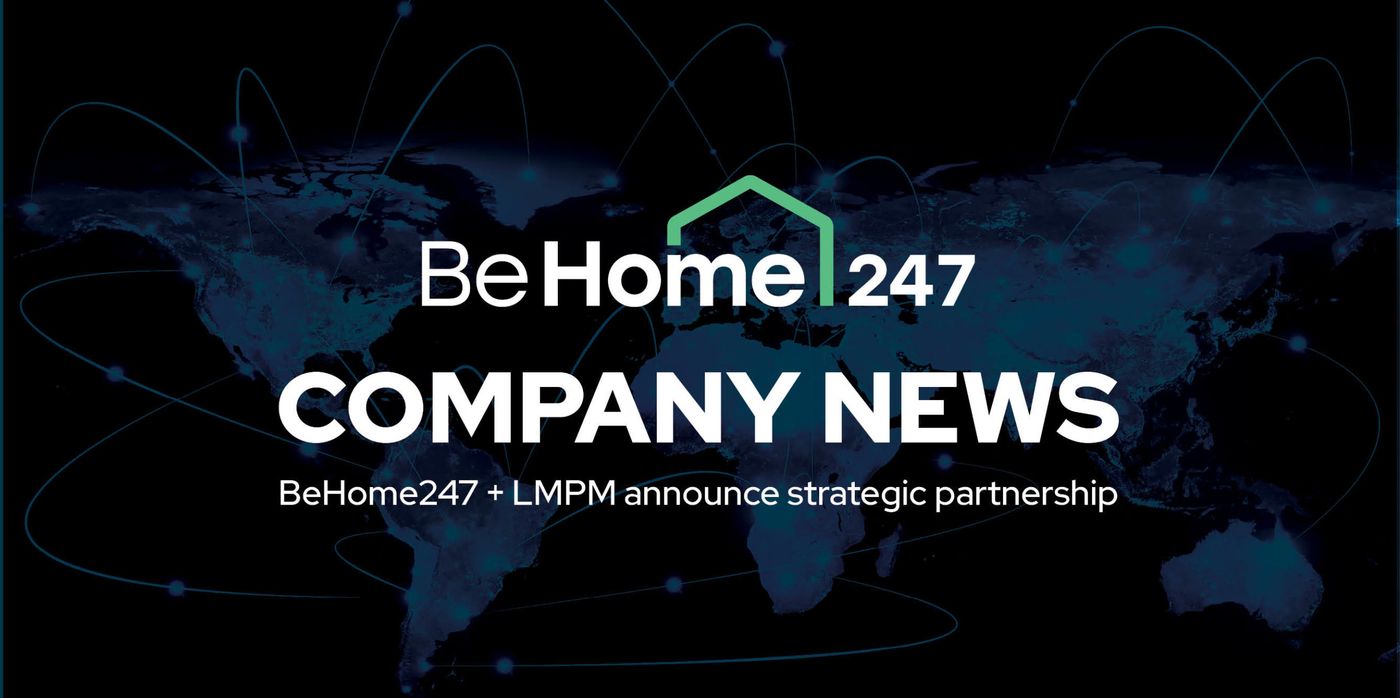 hero image depicting LMPM and BeHome247 announcing their strategic partnership